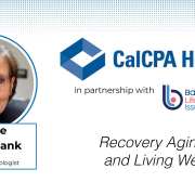 CalCPA-Health-Ep4—Recovery-Aging-and-Living-Well-copy
